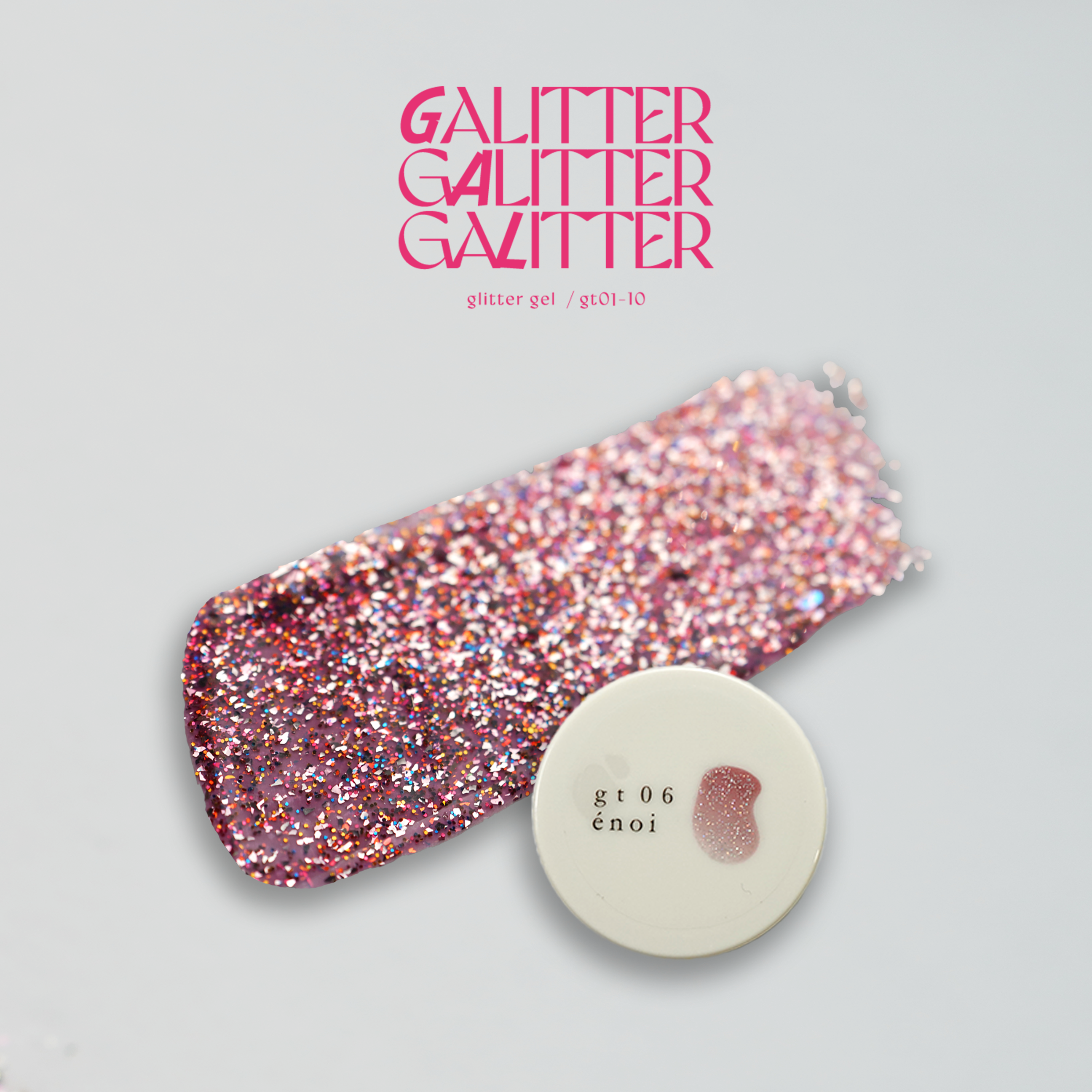 Enoi - NEW IN* Galitter (Individuals/Full set)