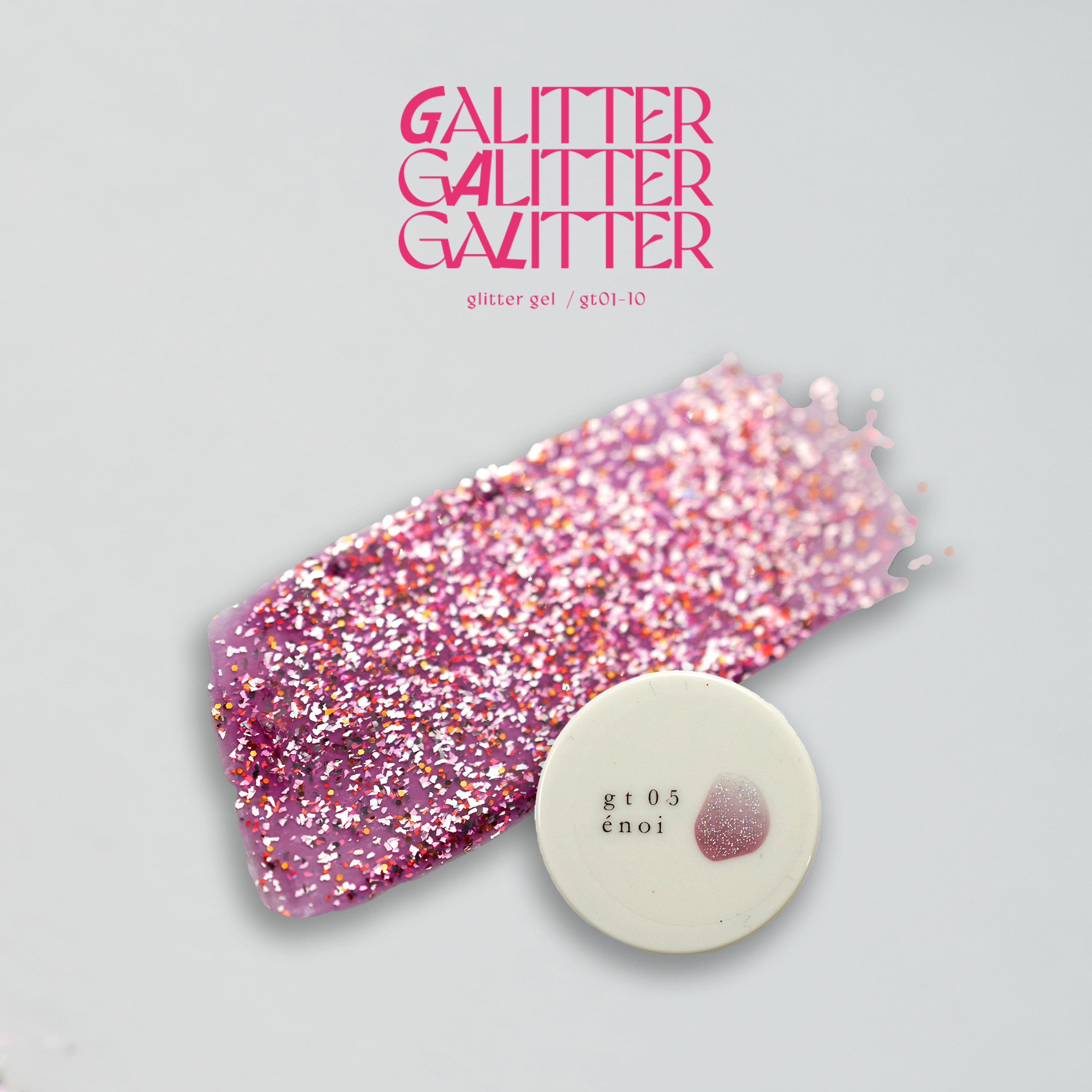 Enoi - NEW IN* Galitter (Individuals/Full set)