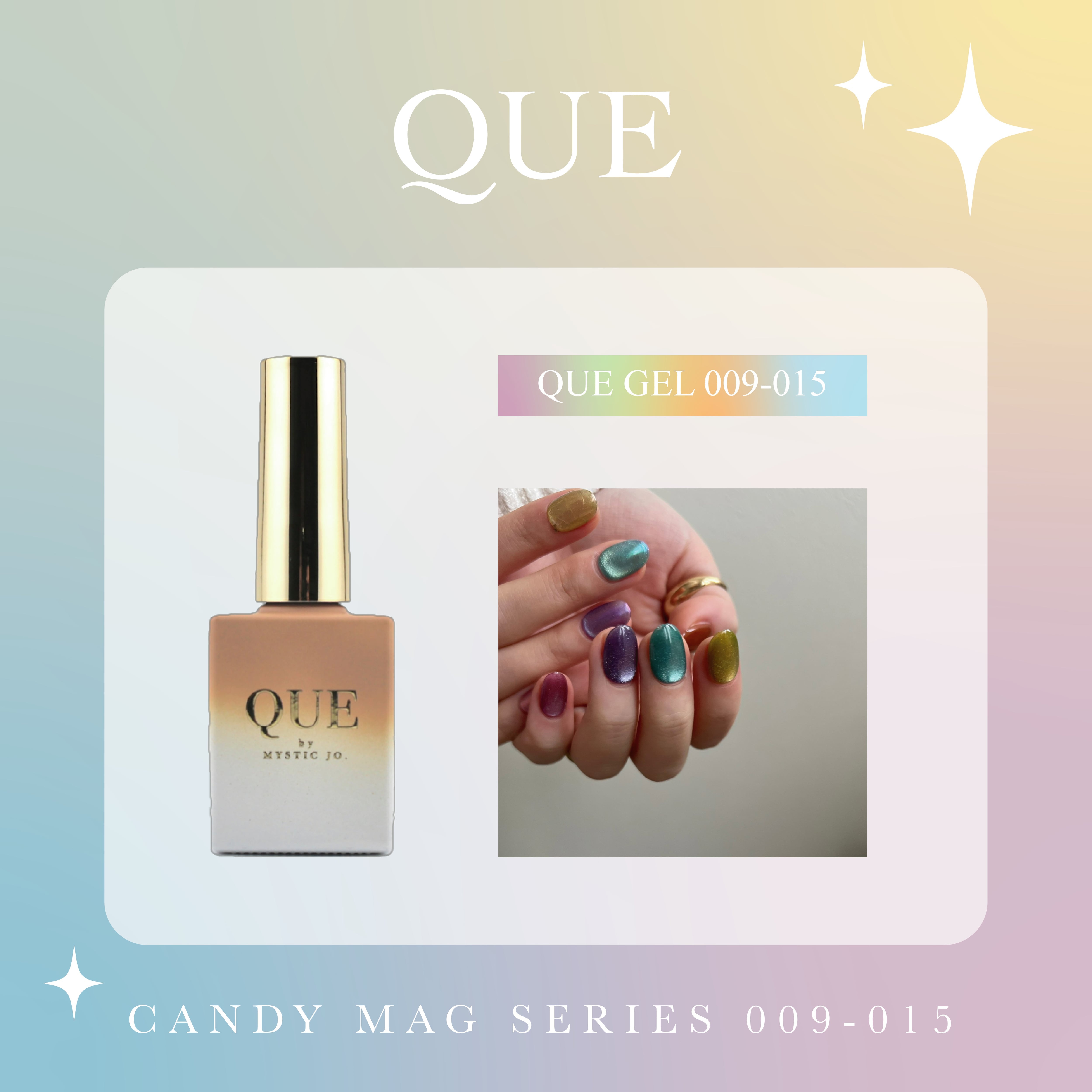 QUE gel by Mystic Jo. - Candy MAG