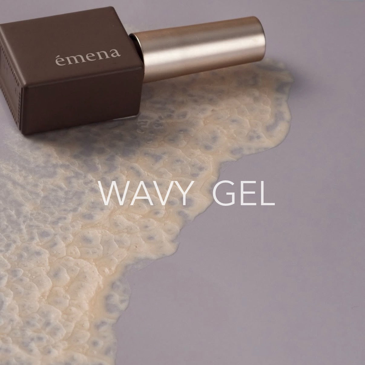 émena - Wavy Gel (10 colours)