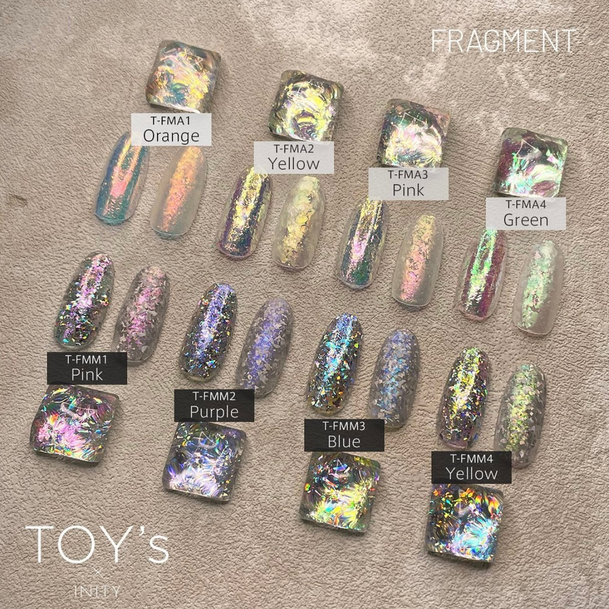 Toy’s x INITY - Fragment Aurora/Metallic Flakes (8 types)