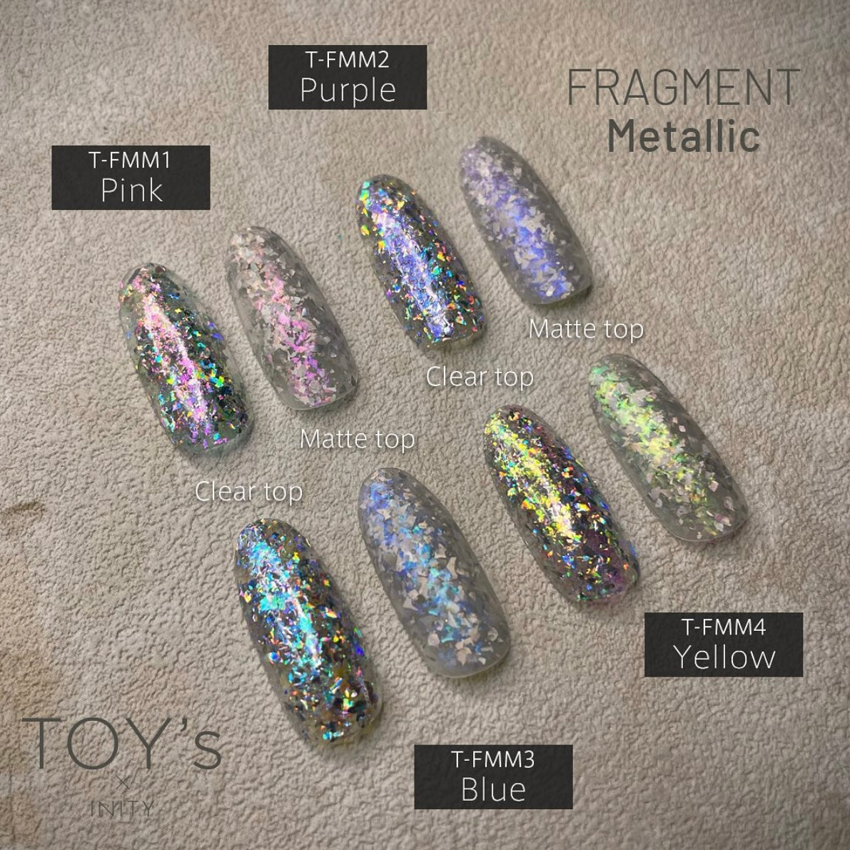 Toy’s x INITY - Fragment Aurora/Metallic Flakes (8 types)