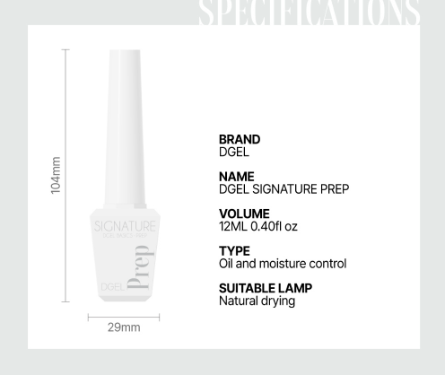 Dgel - Signature Nail Prep